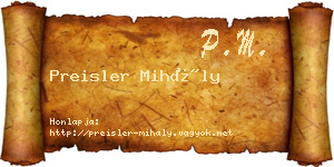 Preisler Mihály névjegykártya